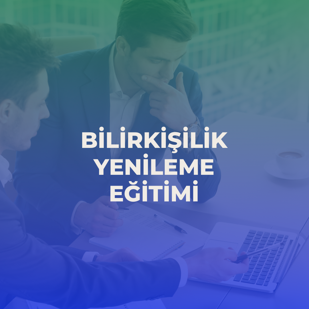 BİLİRKİŞİLİK YENİLEME EĞİTİMİ (KONYA)